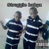 Struggle Babyz