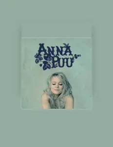 Listen to Anna Puu, watch music videos, read bio, see tour dates & more!