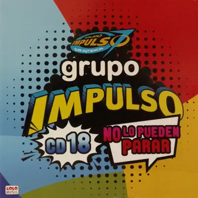 No Lo Pueden Parar - Grupo Impulso No Lo Pueden Parar - Grupo Impulso