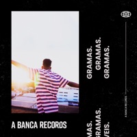 Gramas (feat. Elicê, Mazin, Black & Da Paz) - Single - A Banca Records