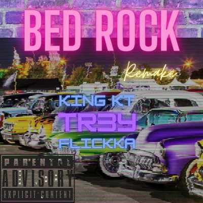 Bedrock (feat. Tr3y & Flickka) - Single