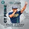 Fade 2 Gray (feat. J-Tru Soldier4Christ) - CT PRIME lyrics