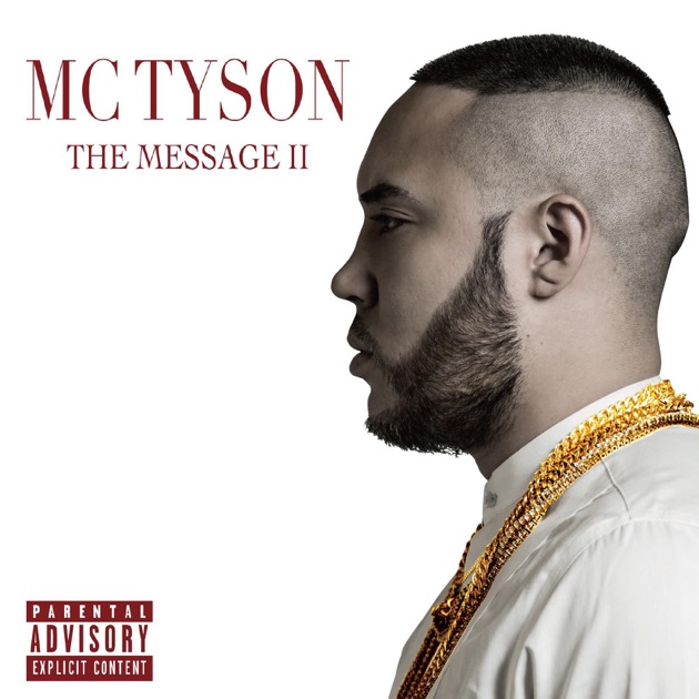The Message III - Album by MC Tyson - Apple Music
