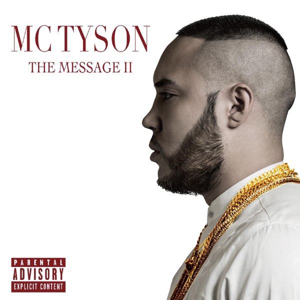 The Message II - Album by MC Tyson - Apple Music