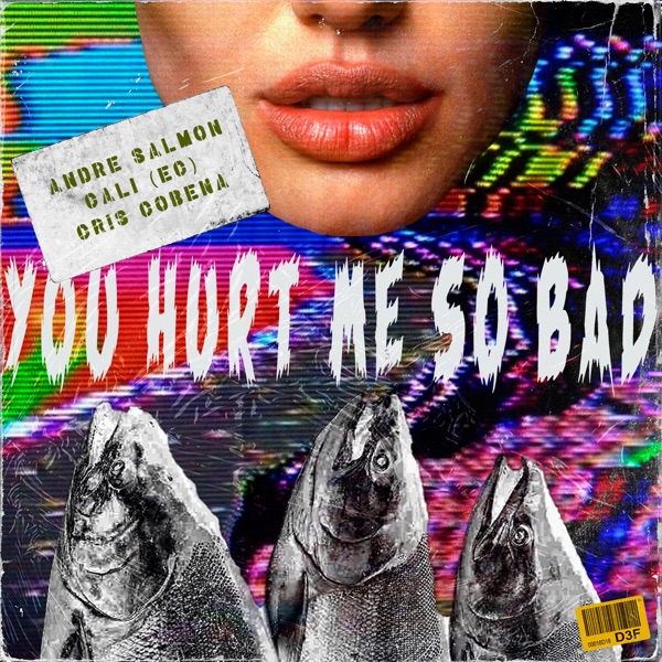 You Hurt Me so Bad - Single