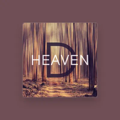 Listen to D Heaven, watch music videos, read bio, see tour dates & more!