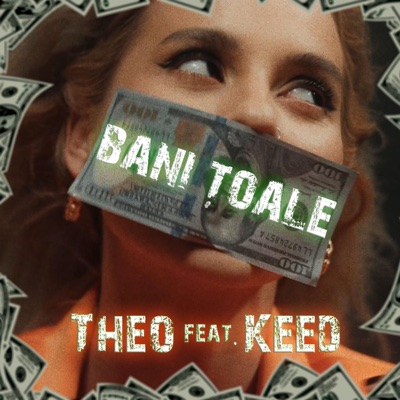 Bani Țoale (feat. Keed) - Single
