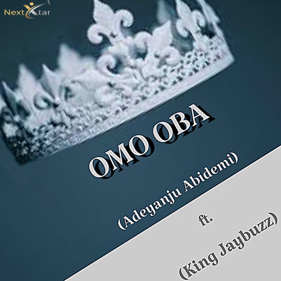 Cover artwork for Omo Oba (feat. King jaybuzz)