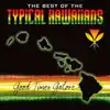 Typical Hawaiians - Crazy