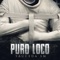 Puro Loco - Sauceda SM lyrics