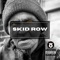 Skid Row - Grizzly Beatz lyrics