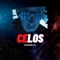 Celos - Dj Unic Beats lyrics