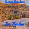 Tucson Sunshine - Single