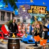 Party on the Hill (feat. Shoteboibeatz & Hot Tunez) - Single