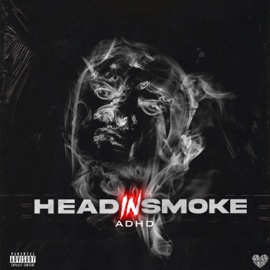 Head in Smoke ADHD