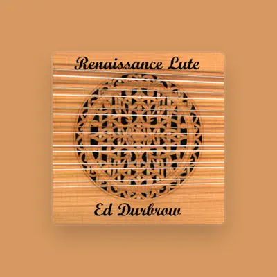 Listen to Ed Durbrow, watch music videos, read bio, see tour dates & more!