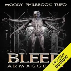 The Bleed: Armageddon: The Bleed, Book 3 (Unabridged)