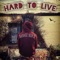 Hard To Live - Savage Boy D lyrics