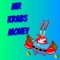 Mr Krabs Money - Gsarcade lyrics