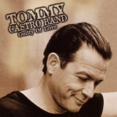 Tommy Castro Band - Dirt Road Blues