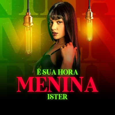 É sua hora menina - Single