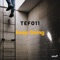 Keep Going - TEFO 11 lyrics