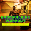 Bodybuilding Workout – Gym Background Music Workout Songs for Weight Training, Cardio, Cross Fit and High Intensity Interval Training - Workouts