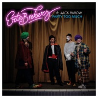 Party Too Much (feat. Jack Parow) - Single - Ertebrekers
