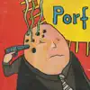 Porf - Pöte Pöte