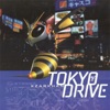 Tokyo Drive - Single