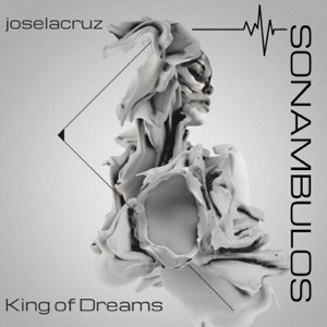 King of Dreams - Single