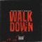 Walk Down (feat. Sheff G & Young Nudy) - FNF Chop lyrics