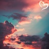 Shining Down on Me - Single