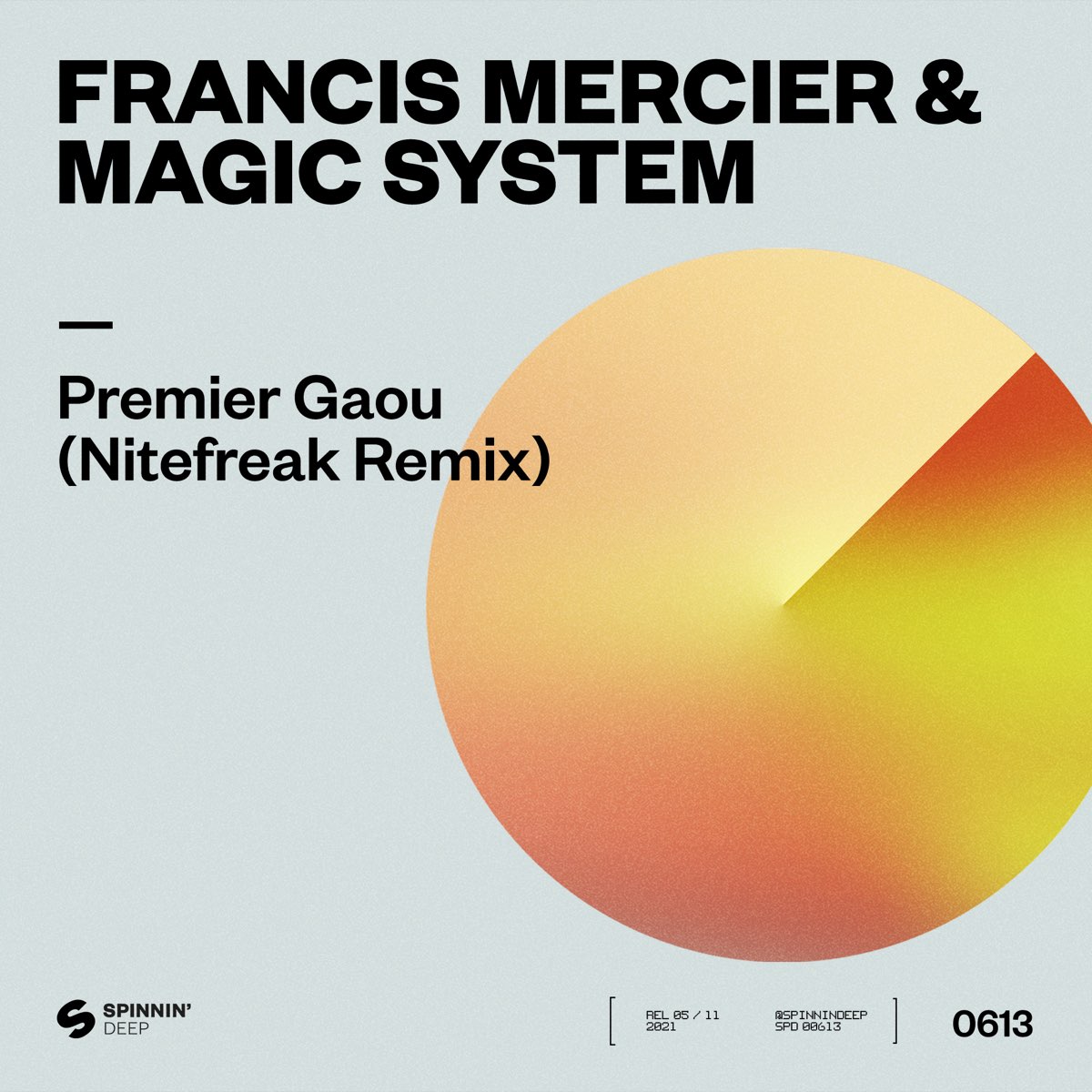 Premier Gaou - Single – Album par Francis Mercier & Magic System – Apple  Music