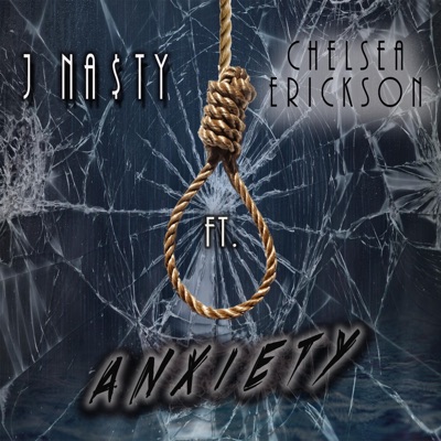 Anxiety (feat. Chelsea Erickson) - Single