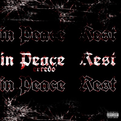 Rest In Peace - Single