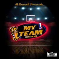 My Team (feat. Fats the Man) - Single - ill Russell