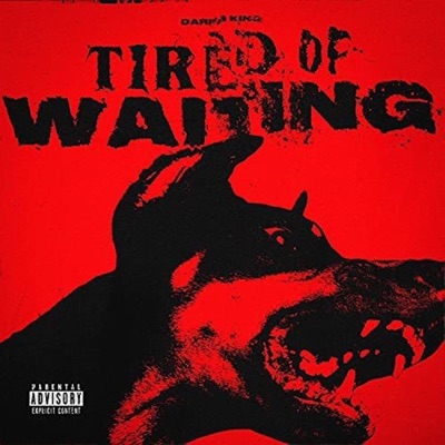 Tired of Waiting - Single