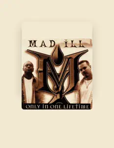 聆聽 MAD ILL、觀看音樂影片、閱讀小傳、查看巡演日期等！