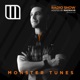Monster Tunes Radio Show Episode 009 DJ MIX