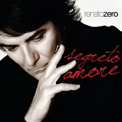 Segreto Amore - Renato Zero