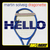 Hello - Martin Solveig &amp; Dragonette Cover Art