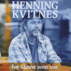 Sånne Som Oss - Henning Kvitnes