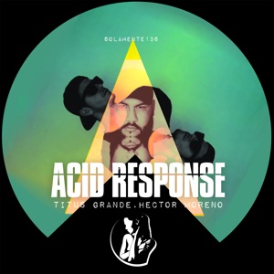 Acid Response - EP