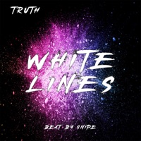 White Lines - Single - Truth303