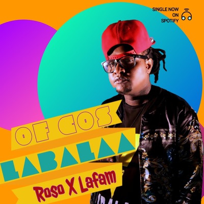 Of Cos (feat. Roso & LaFam) - Single