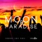 Moon & Paradise (feat. Beatweezy) - DJ Disciple lyrics