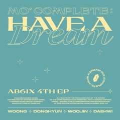 MO' COMPLETE: HAVE A DREAM - EP
