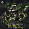 Lose Control (feat. Diandra Faye) - Single