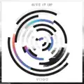 GIVE IT UP